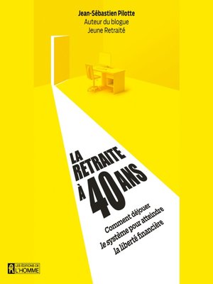 cover image of La retraite à 40 ans